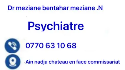 Psychiatre ain naadja meziane