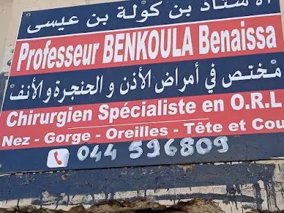 Docteur BENKOULA Benaïssa Professeur ORL