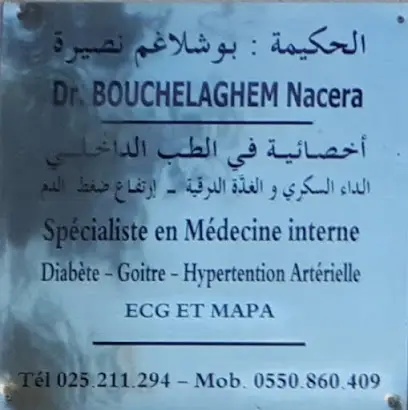 Dr Bouchelaghem Nacérra Interniste Diabétologue.