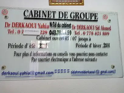 Cabinet Médical de Groupe/DR DERKAOUI Sid AHMED & Dr Yahia/Consultation/Urgences/As.Médicale/Petites chirurgies/C/ Domicile